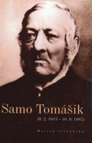 Samo Tomášik (8.2.1813 – 10.9.1887)