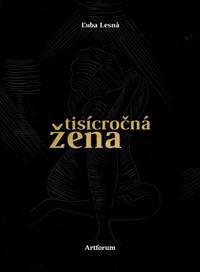 Tisícročná žena kúpite na Knihyprekazdeho.sk