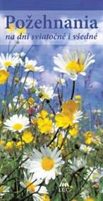 Kniha Požehnania na dni sviatočné i všedné
