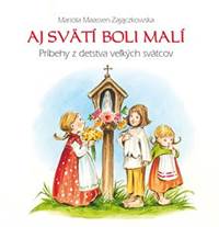 Aj svätí boli malí kúpite na Knihyprekazdeho.sk