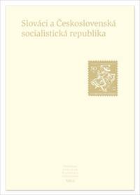 Slováci a Československá socialistická republika kúpite na Knihyprekazdeho.sk