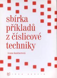 Sbírka příkladů z číslicové techniky