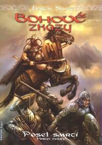 Posel smrti 2 - Bohové zkázy