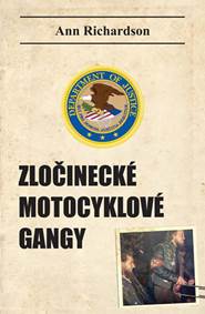 Kniha Zločinecké motocyklové gangy