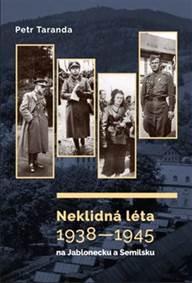Neklidná léta 19381945 na Jablonecku a Semilsku