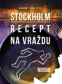 Stockholm Recept na vraždu