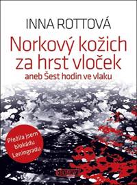 Kniha Norkový kožich za hrst vloček