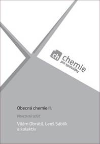 Obecná chemie II. pracovní sešit