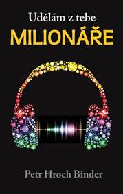 Udělám z tebe milionáře kúpite na Knihyprekazdeho.sk
