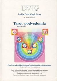 Tarot - kľúč vášho podvedomia