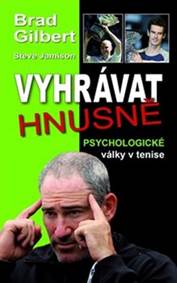 Vyhrávat hnusně - Psychologické války v