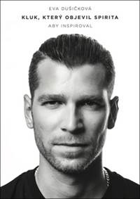 Kluk, který objevil Spirita aby inspiroval