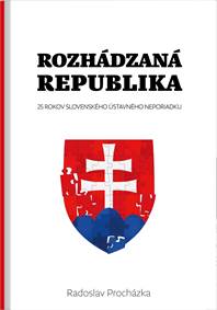 Kniha Rozhádzaná republika