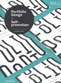Portfolio Design & Self-Promotion : My Graphic DNA