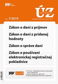 UZZ 7/2019 Zákon o dani z príjmov, DPH, správe daní, používaní ERP