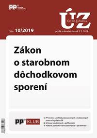 UZZ 10/2019 Zákon o starobnom dôchodkovom sporení