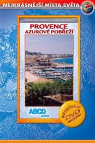 Provence - Azurovém pobřeží - Nejkrásnější místa světa - DVD