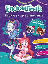 Enchantimals: Hráme sa so zvieratkami