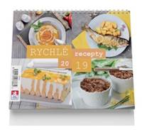 Rychlé recepty 2019 - stolní kalendář 2019