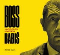 Boss Babiš - CD kúpite na Knihyprekazdeho.sk