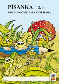 Písanka pro 2. ročník Základní školy 2. díl