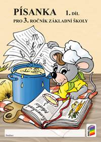 Písanka pro 3. ročník Základní školy 1. díl