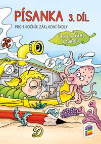 Písanka 3. díl Pro 1. ročník Základní školy
