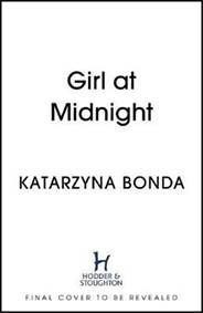 Girl at Midnight : the bestselling Polis