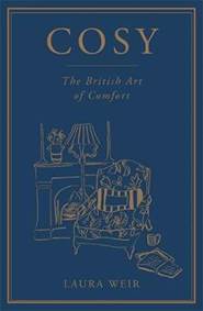 Cosy : The British Art of Comfort
