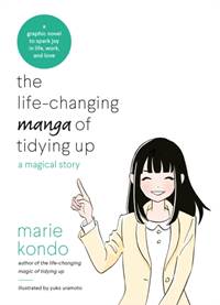 Kniha The Life-Changing Manga of Tidying Up