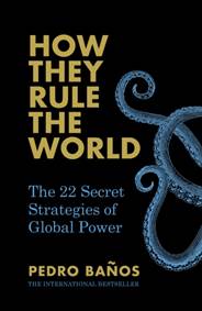 How They Rule the World