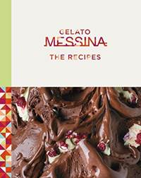 Gelato Messina : The Recipes