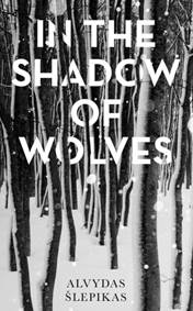 Kniha In the Shadow of Wolves