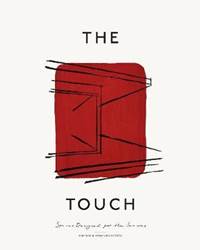 The Touch : Spaces Designed for the Senses