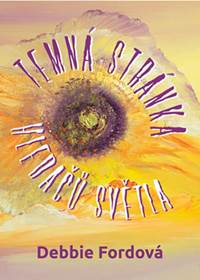 Temná stránka hledačů světla