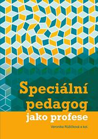 Speciální pedagog jako profese