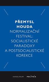 Normalizační festival - Socialistické pa