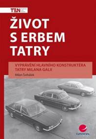 Život s erbem Tatry