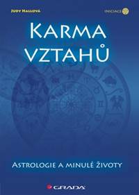 Karma vztahů - Astrologie a minulé životy