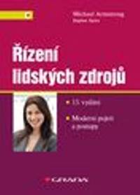 Řízení lidských zdrojů - Moderní pojetí a postupy - 13.vydání kúpite na Knihyprekazdeho.sk