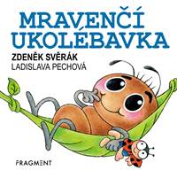 Zdeněk Svěrák – Mravenčí ukolébavka