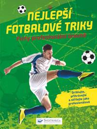 Nejlepší fotbalové triky