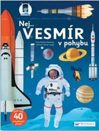 Kniha Nej... VESMÍR v pohybu