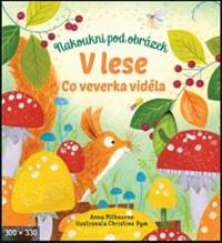 V lese Co veverka viděla