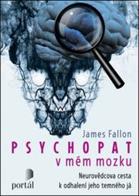 Psychopat v mém mozku kúpite na Knihyprekazdeho.sk