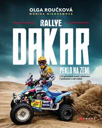 Rallye Dakar: Peklo na zemi kúpite na Knihyprekazdeho.sk