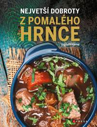 Největší dobroty z pomalého hrnce