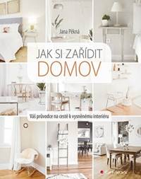 Jak si zařídit domov