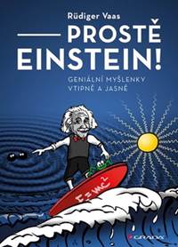 Prostě Einstein! kúpite na Knihyprekazdeho.sk