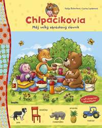 Chlpáčikovia. Môj veľký obrázkový slovník